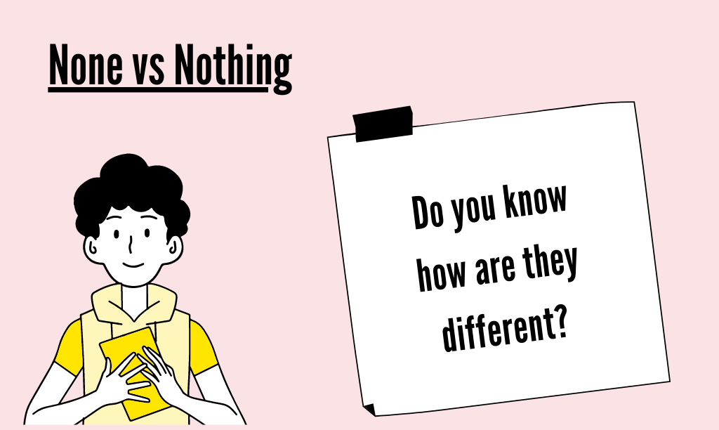 Read more about the article None vs Nothing