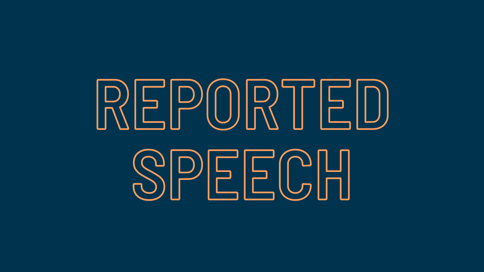 Read more about the article Reported Speech – แกรมม่าต้องรู้ก่อนสอบ TOEIC