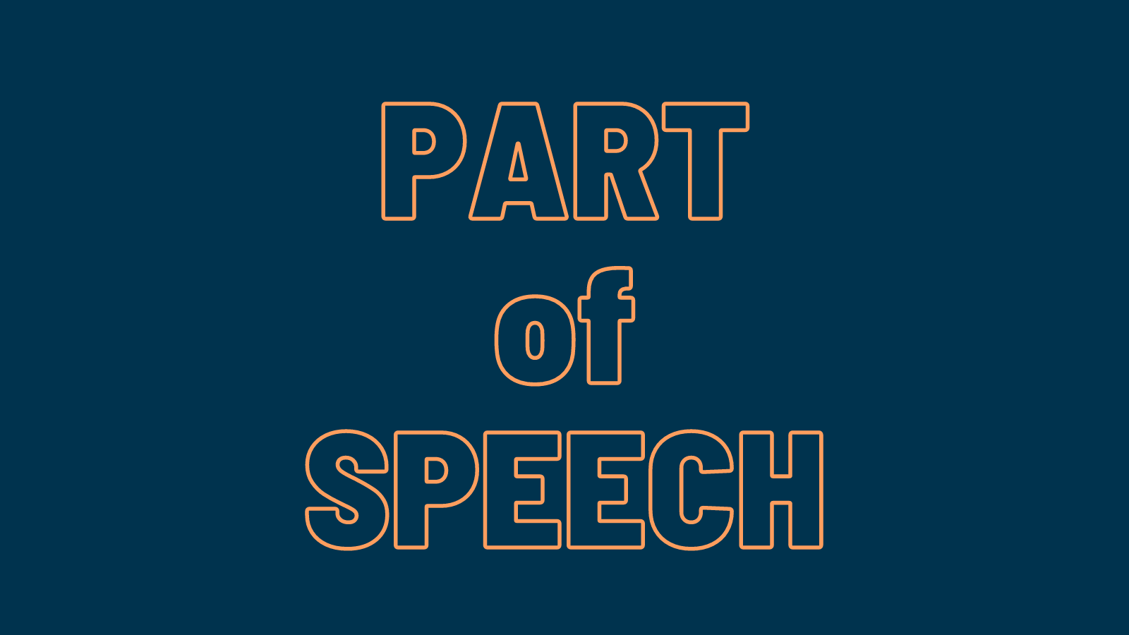 Read more about the article Part of Speech – แกรมม่าต้องรู้ก่อนสอบ TOEIC
